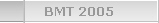 BMT 2005